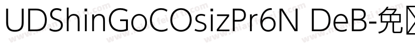 UDShinGoCOsizPr6N DeB字体转换